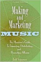   Making and Marketing Music