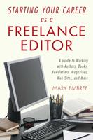   Starting Your Career as a Freelance Editor
