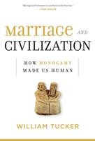   Marriage and Civilization