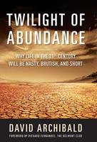   Twilight of Abundance