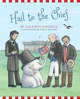   Hail to the Chief