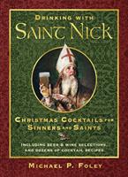   Drinking with Saint Nick
