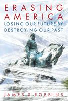   Erasing America