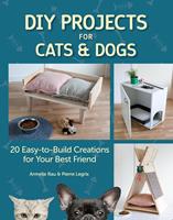   DIY Projects for Cats and Dogs