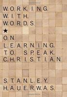  Working with Words