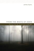   From the Mists of Eden