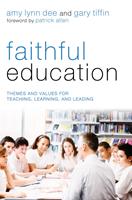   Faithful Education