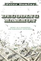   Decoding Mammon