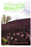   Cultivating Reality