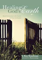  Healing God’s Earth