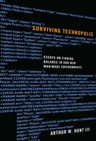   Surviving Technopolis