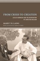   From Crisis to Creation