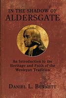   In the Shadow of Aldersgate