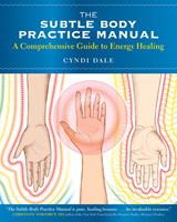  The Subtle Body Practice Manual