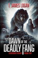   Dawn of the Deadly Fang