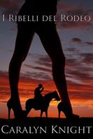   I Ribelli del Rodeo