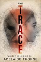   The Trace