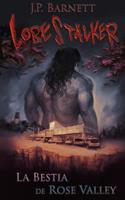   La Bestia de Rose Valley