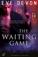   The Waiting Game