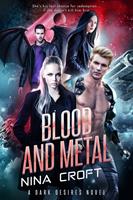   Blood and Metal