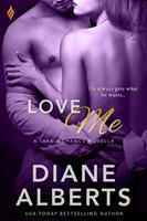   Love Me