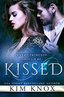   Kissed