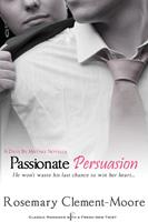   Passionate Persuasion