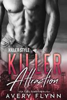   Killer Attraction