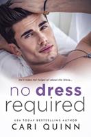   No Dress Required