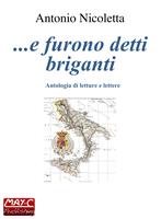   ...e furono detti briganti