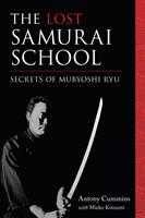   The Lost Samurai School