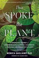   Thus Spoke the Plant