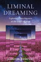   Liminal Dreaming