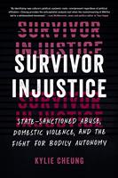   Survivor Injustice