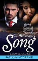   The Billionaire's Song The Complete Series