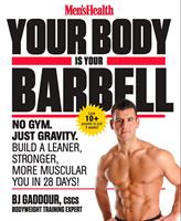  Men's Health Your Body Is Your Barbell