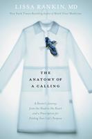   The Anatomy of a Calling