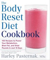   The Body Reset Diet Cookbook