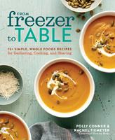   From Freezer to Table