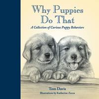   Why Puppies Do That