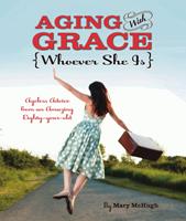   Aging with Grace