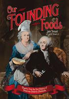   Our Founding Foods