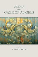  Under the Gaze of Angels