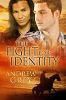   The Fight for Identity