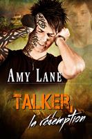   Talker, la rédemption