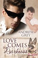   Love Comes in Darkness