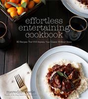   Effortless Entertaining Cookbook