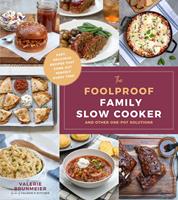   The Foolproof Family Slow Cooker