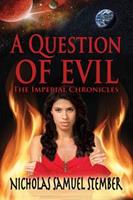   A Question of Evil