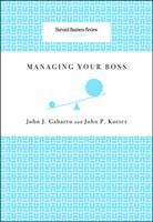   Managing Your Boss